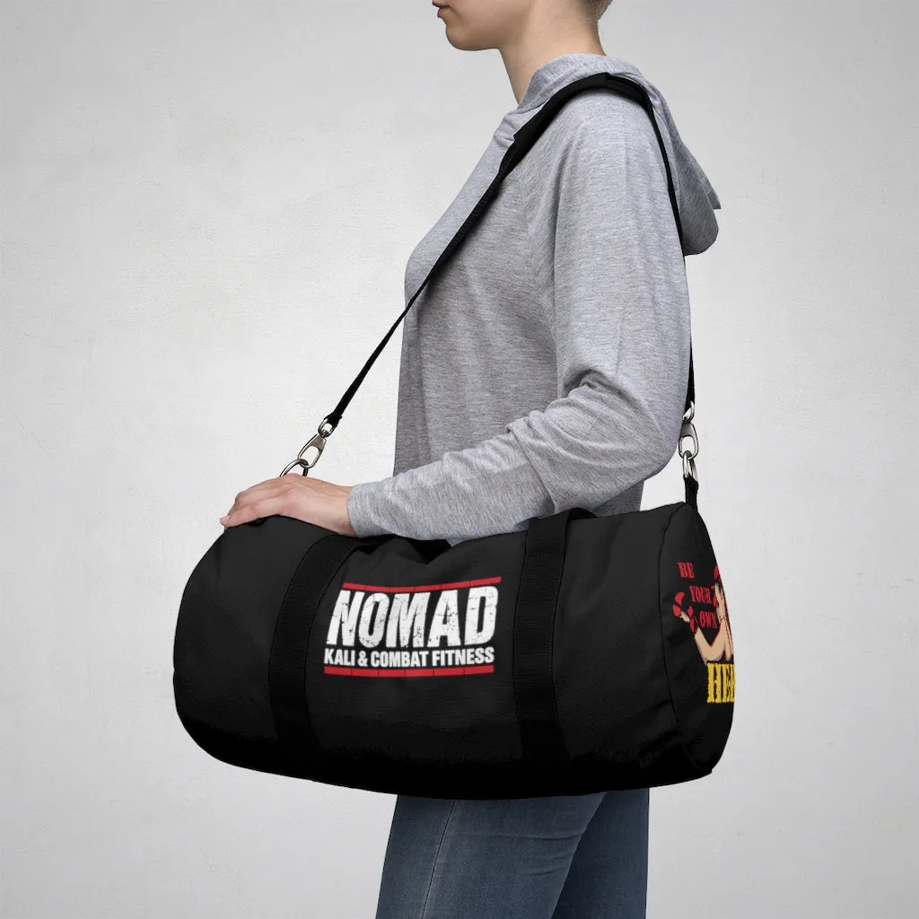 Be Your Own Hero Woman Warrior - Duffel Bag