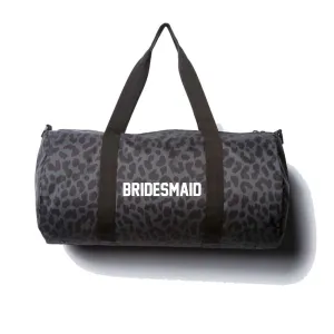 BRIDESMAID [DAY TRIPPER DUFFEL BAG // BLACK CHEETAH W/ BLOCK FONT]