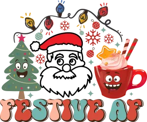 Festive AF - DTF Ready to Press