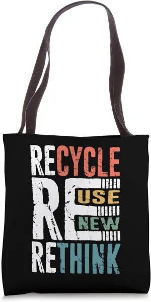 Recycle Reuse Renew Rethink, Environmental Gifts, Earth Day Tote Bag