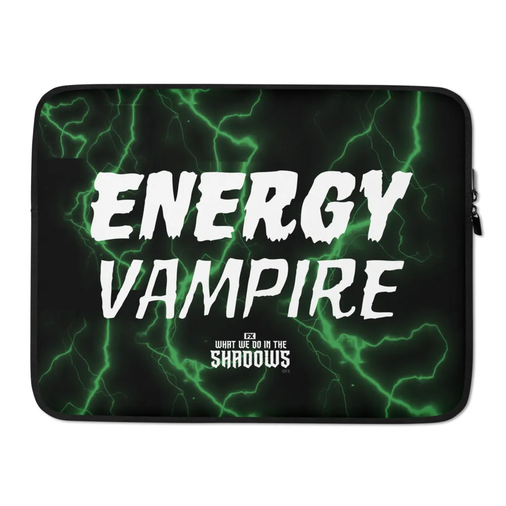 What We Do in the Shadows Energy Vampire Laptop Sleeve