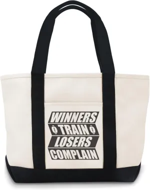 Winners Train, Losers Complain Funny Canvas Tote Bags Suitable For Advertising,Promotion, Gift, Activity
